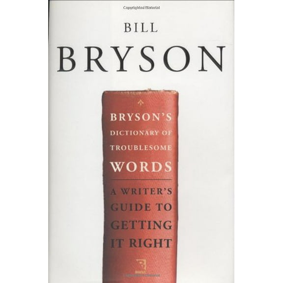 Bryson's Dictionary of Troublesome Words