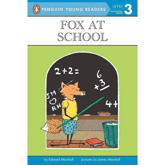 Penguin Young Readers, Level 3 Fox at School, (Paperback)