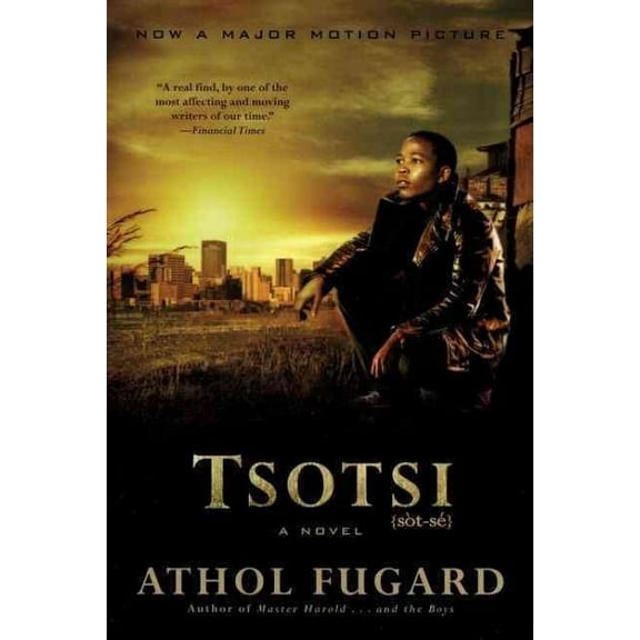Tsotsi: A Novel