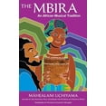 thumbnail image 1 of Pre-Owned The Mbira: An African Musical Tradition, 9781623176495, 1623176492, Paperback,, 1 of 1