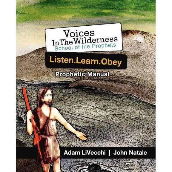 Listen.Learn.Obey, (Paperback)
