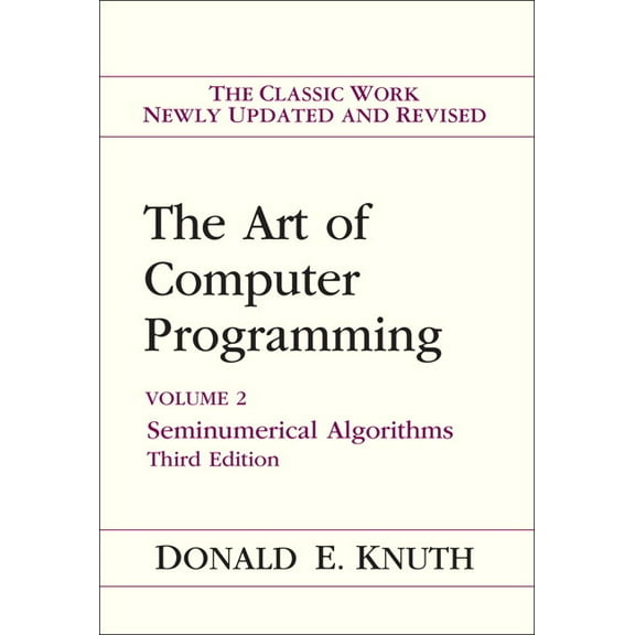 Art of Computer Programming The Art of Computer Programming: Seminumerical Algorithms, Volume 2, Book 2, (Hardcover)