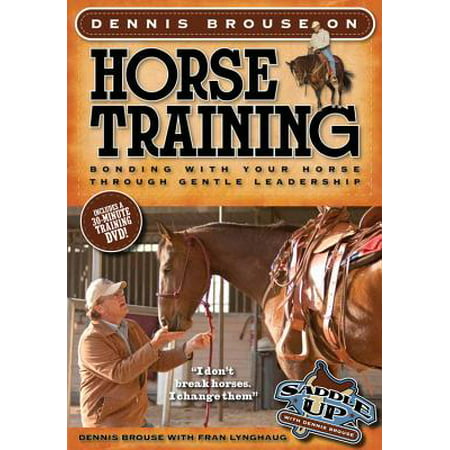 Dennis Brouse On Horse Training Paperback Dvd