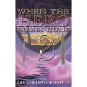 When the Hero Comes Home: 2 (Paperback)