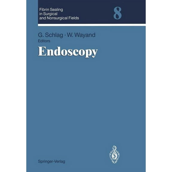 Advances in Meat Research Endoscopy: Volume 8: Endoscopy, Book 8, (Paperback)