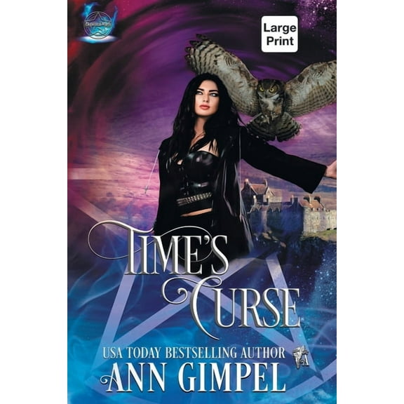 Elemental Witch Time's Curse: Highland Time Travel Paranormal Romance, Book 2, (Paperback)