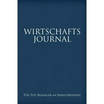 Wirtschafts-Journal Fur Top Manager Und Sekretarinnen (Paperback)