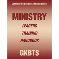 Ministry Leaders Training Handbook, (Paperback)