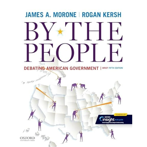 Pre-Owned By the People: Debating American Government, Brief Edition (Paperback) 0197545823 9780197545829