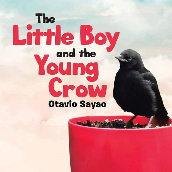 The Little Boy and the Young Crow, (Paperback)
