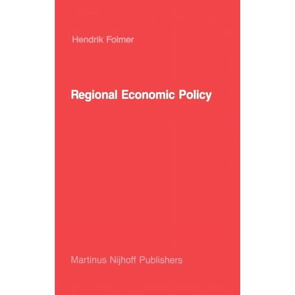 Studies in Operational Regional Science Regional Economic Policy: Measurement of Its Effect, Book 1, (Hardcover)