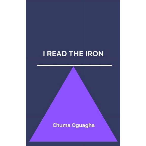 I Read The Iron (Paperback)