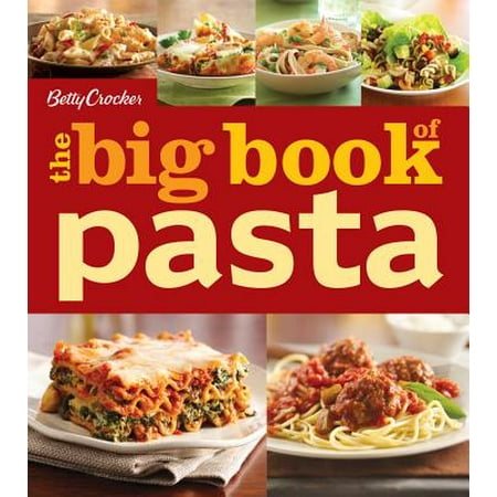 Betty Crocker The Big Book of Pasta - eBook