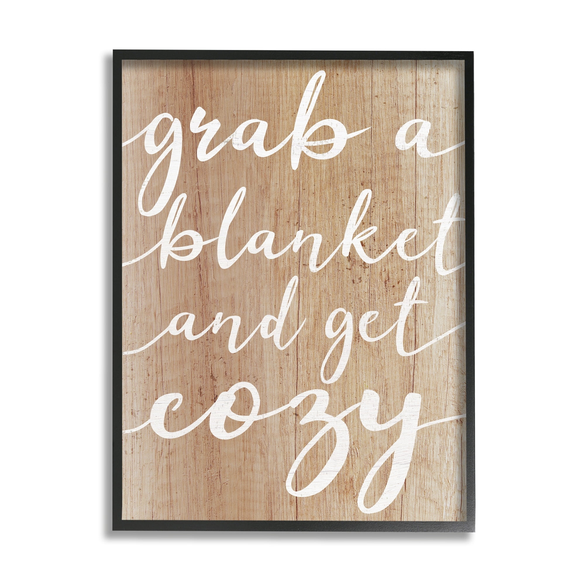 Stupell Industries Get Cozy Rustic Phrase Inspirational Painting White Framed Art Print Wall Art