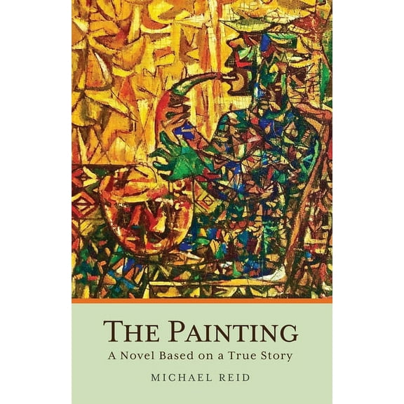 The Painting: A Novel Based on a True Story, (Paperback)