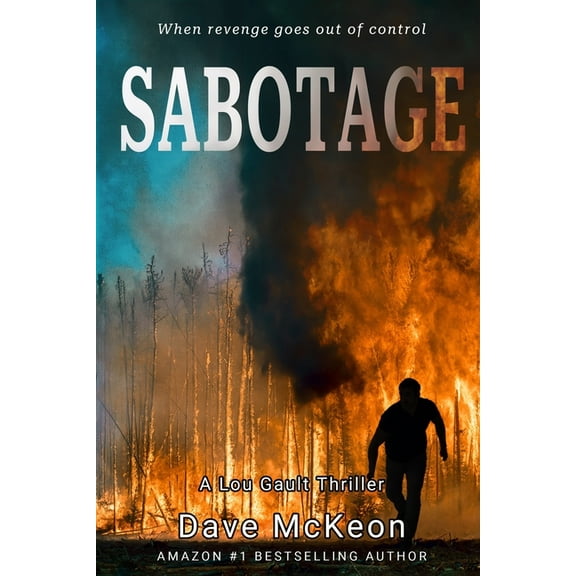 Sabotage: A Lou Gault Thriller, (Paperback)