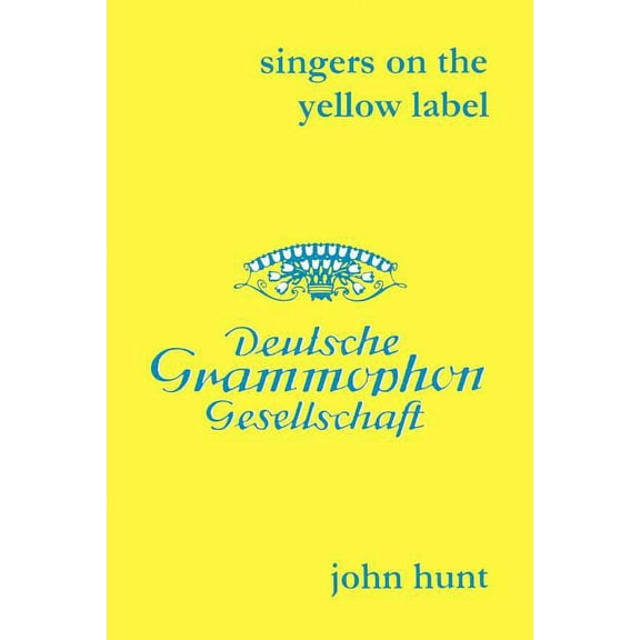 Singers on the Yellow Label [Deutsche Grammophon]. 7 Discographies. Maria Stader, Elfriede Trötschel (Trotschel), Annelies Kupper, Wolfgang Windgassen, Ernst Häfliger (Hafliger), Josef Greindl, Kim Bo