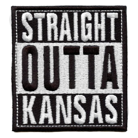 Straight Outta Kansas Patch Embroidered Iron On