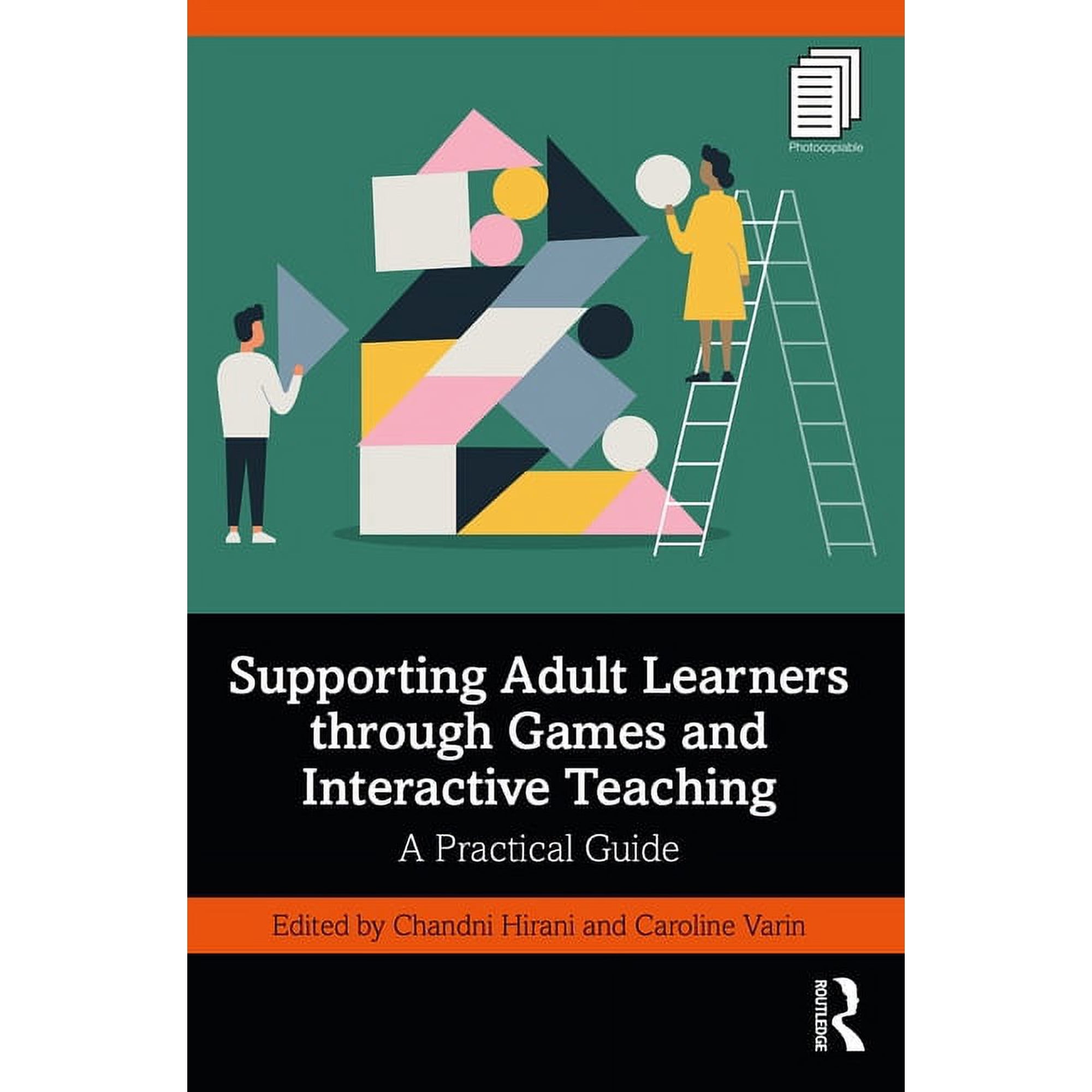 Supporting Adult Learners Through Games and Interactive Teaching: A Practical Guide (Paperback)