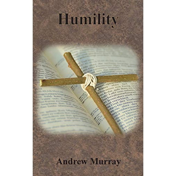 Humility Hardcover 164032223X 9781640322233 Andrew Murray