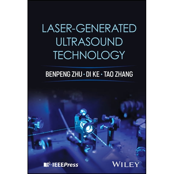 Laser-generated Ultrasound Technology, (Hardcover)