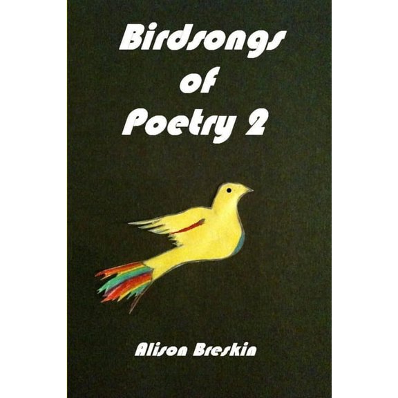 Birdsongs of Poetry 2, (Paperback)