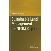 Sustainable Land Management for Neom Region (Hardcover)
