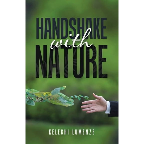 Handshake with Nature (Paperback)