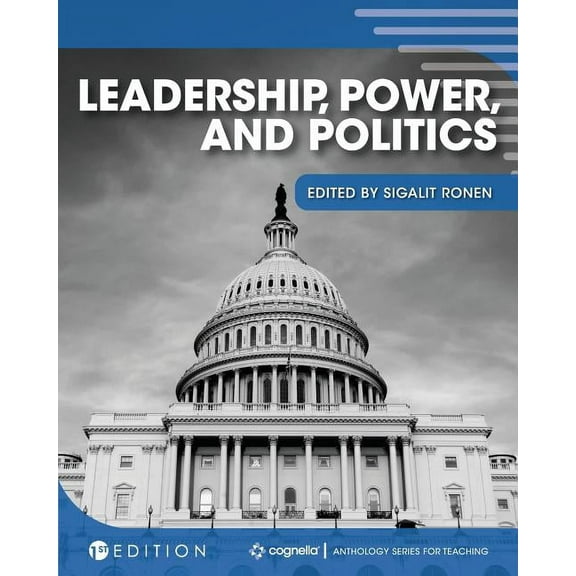 Leadership, Power, and Politics, (Paperback)