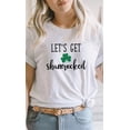 thumbnail image 3 of Lets Get Shamrocked Graphic Tee T-Shirt, 3 of 8