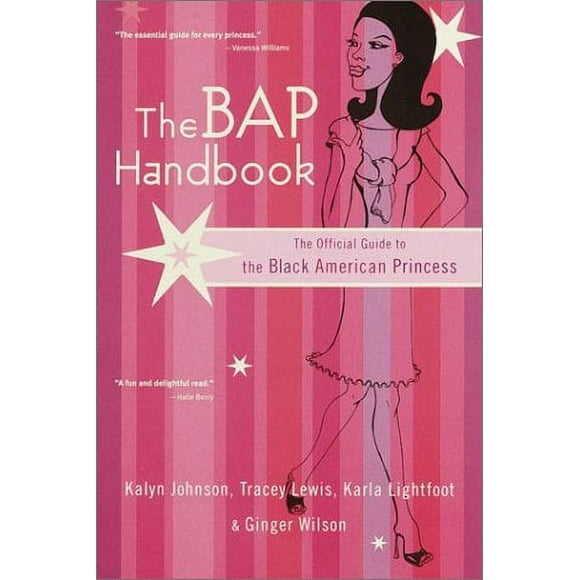 The BAP Handbook : The Official Guide to the Black American Princess 9780767905503 Used / Pre-owned