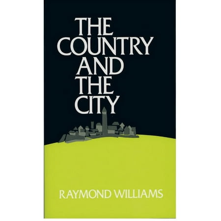 UPC: 9780195198102 | The Country and the City (Paperback)