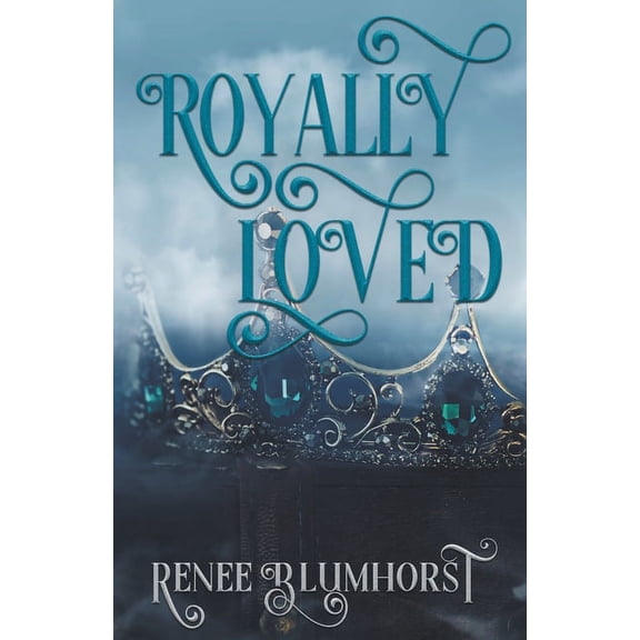 Royally Loved, (Paperback)