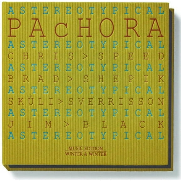 Pachora - Astereotypical - Music & Performance - CD