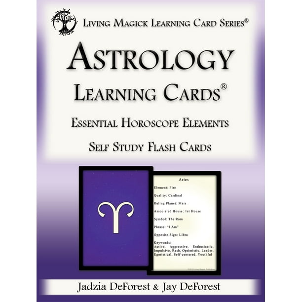 Astrology Learning Cards - Essential Horoscope Elements - Self Study Flash Cards - Living Magick Publishing - Jadzia DeForest & Jay DeForest