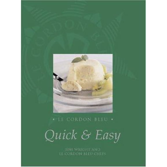 Pre-Owned Le Cordon Bleu: Quick And Easy (Hardcover) 1592231985 9781592231980