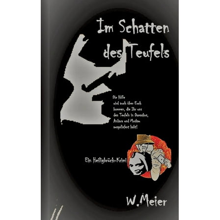 Im Schatten des Teufels: Ein Heiligbrück-Krimi, (Hardcover)