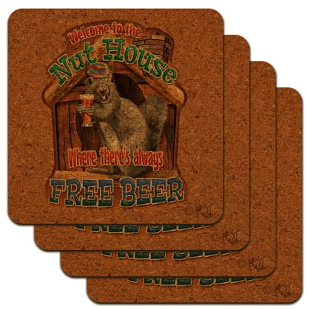 

Welcome to the Nut House Always Free Beer Low Profile Novelty Cork Coaster Set