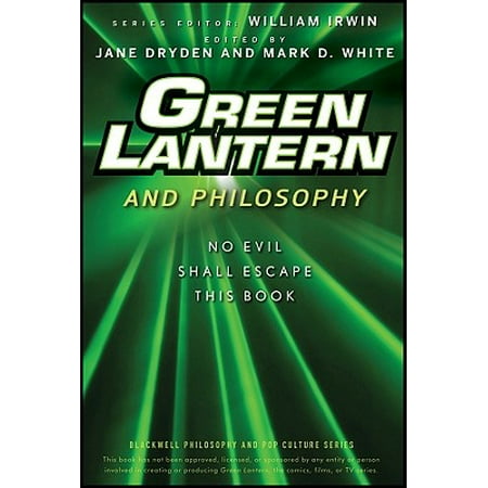 Green Lantern And Philosophy No Evil Shall Escape This
