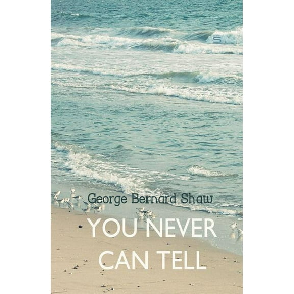 You Never Can Tell (Paperback)