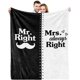 thumbnail image 1 of LHSHID Mr. Right Mrs. Always Right Blanket Wedding Engagement Gifts for Husband Wife Newlywed Couples Bride Groom Anniversary Bridal Shower 30"x40", 1 of 7