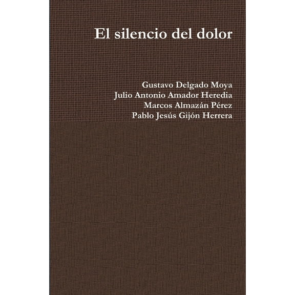 El silencio del dolor (Paperback)