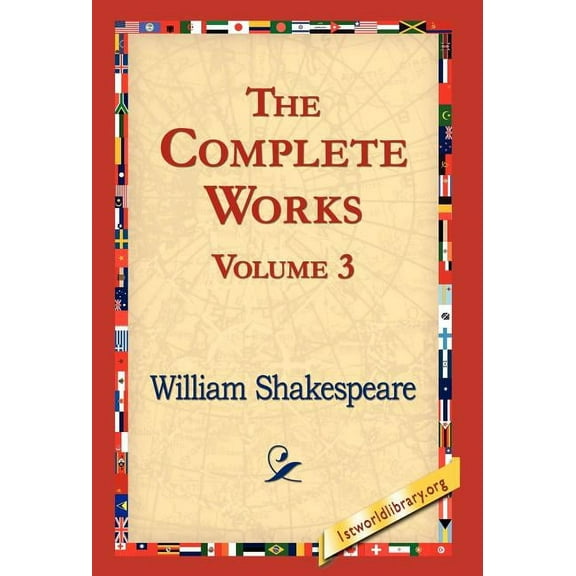 The Complete Works Volume 3 (Hardcover)