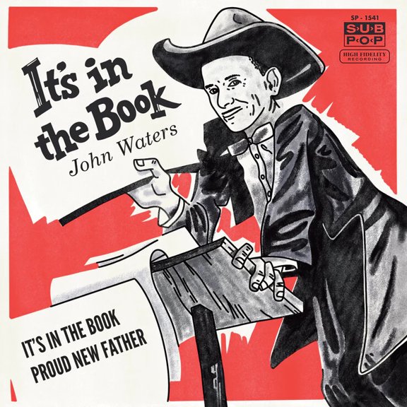 John Waters – It's In The Book 7"