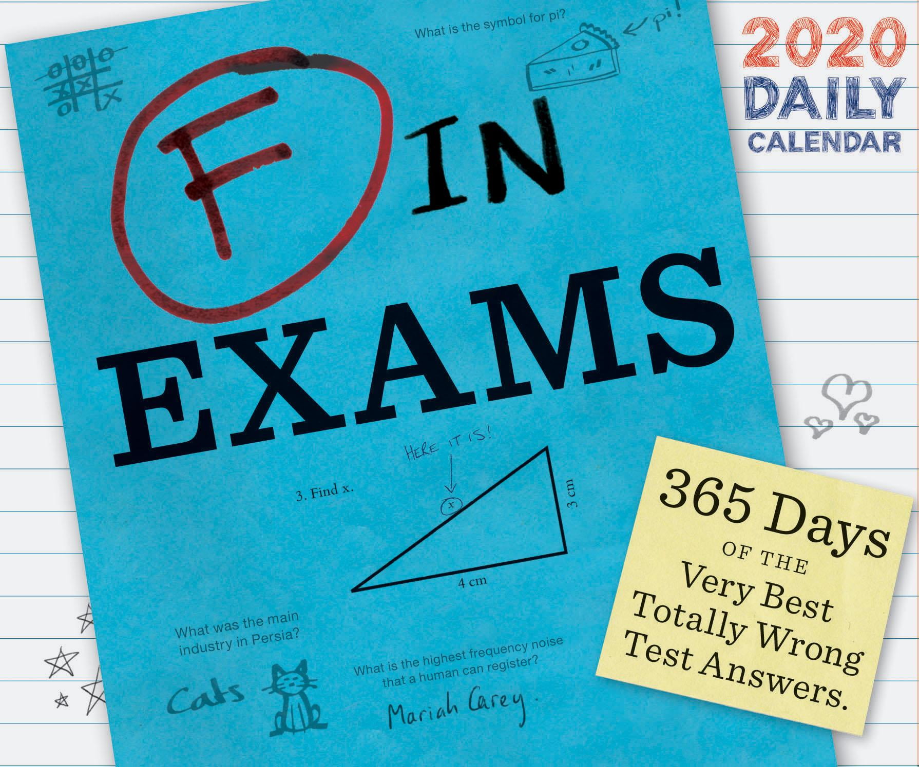 F in Exams 2020 Daily Calendar (2020 Daily Calendar, Funny Calendar