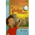 thumbnail image 1 of EL GLOBO MENSAJERO EDICIONES CASTILLO SUSAN BONNERS, 1 of 1