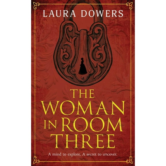The Woman in Room Three: A Victorian Mystery and Suspense Novel, (Paperback)
