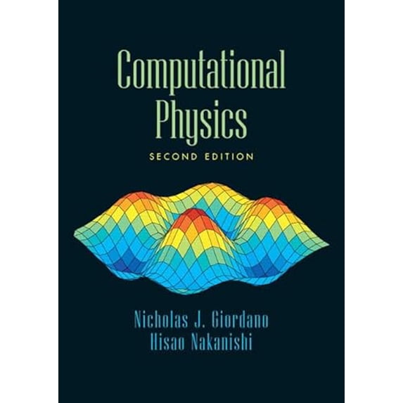Pre-Owned Computational Physics (Hardcover) 0131469908 9780131469907