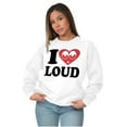 thumbnail image 4 of I Love Loud Heart Eyes Funny EDM Pot Sweatshirt for Men or Women Brisco Brands L, 4 of 6