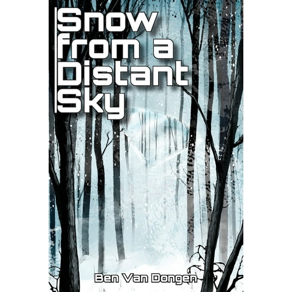 Snow from a Distant Sky, (Paperback)